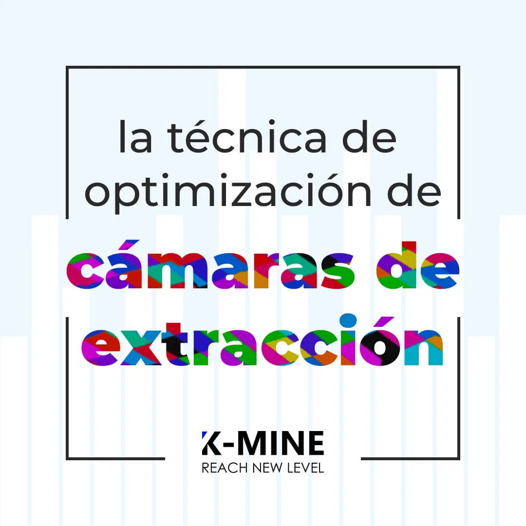 La técnica de optimización de cámaras de extracción: eficiencia y rentabilidad en minería subterránea