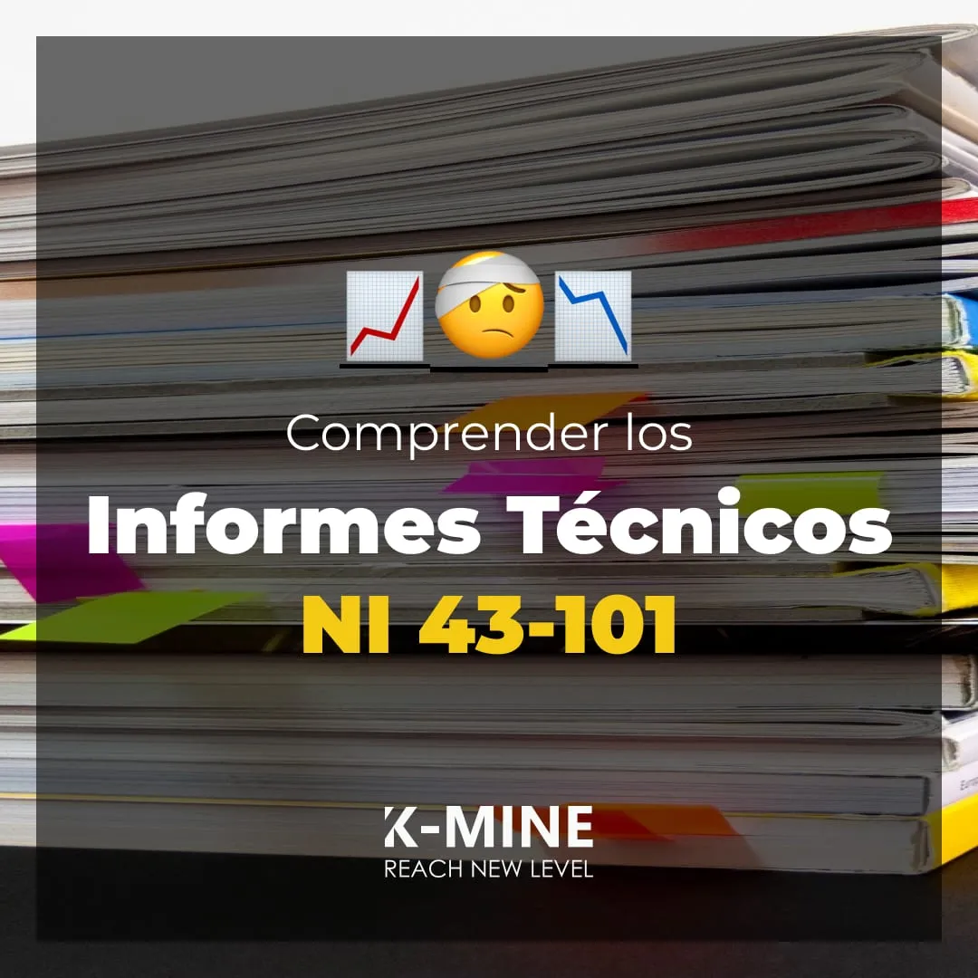 Informe Técnico NI 43-101: Qué Incluir y Qué Evitar