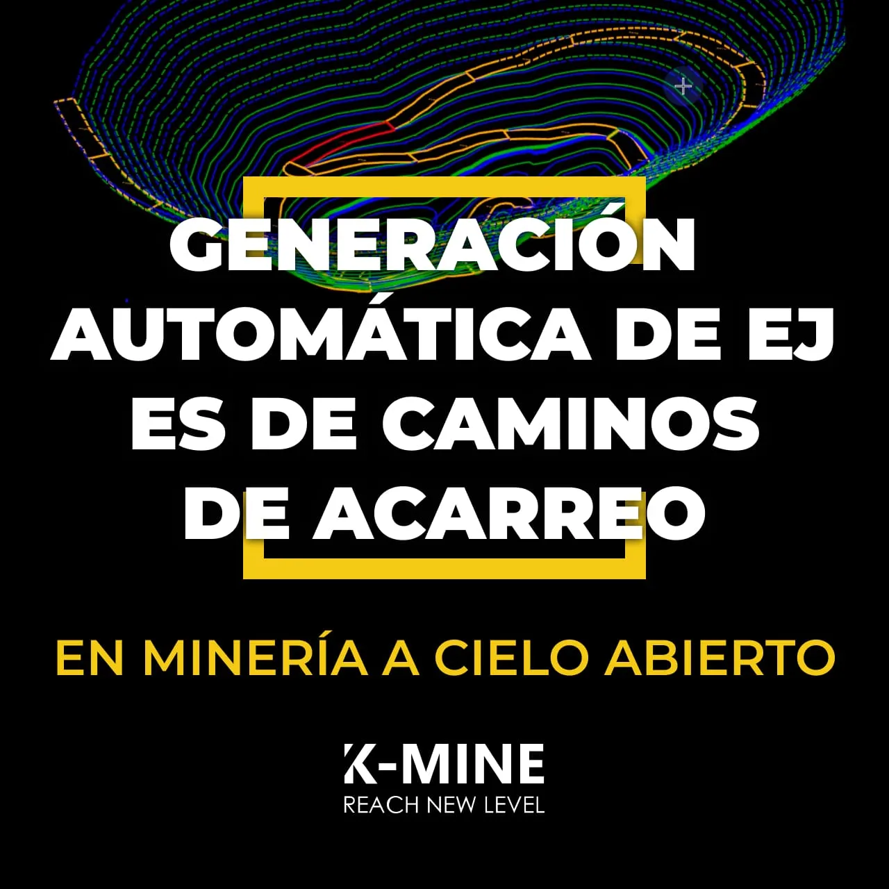 Ejes automáticos de caminos de acarreo en K-MINE Open Pit