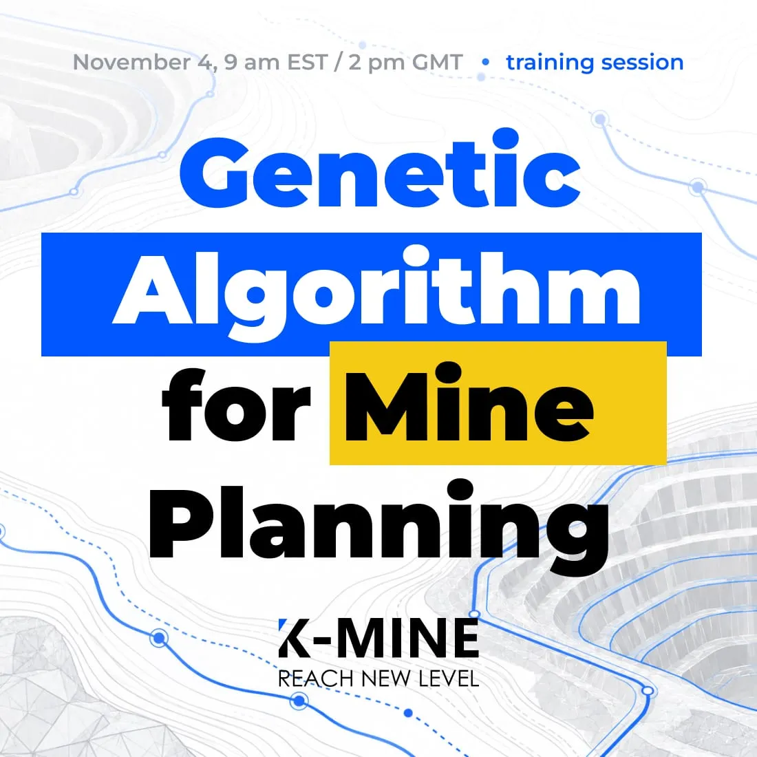Discover genetic algorithms for mine planning in K-MINE. Join online training on open-pit optimization, long-term scheduling, and detailed weekly plans.