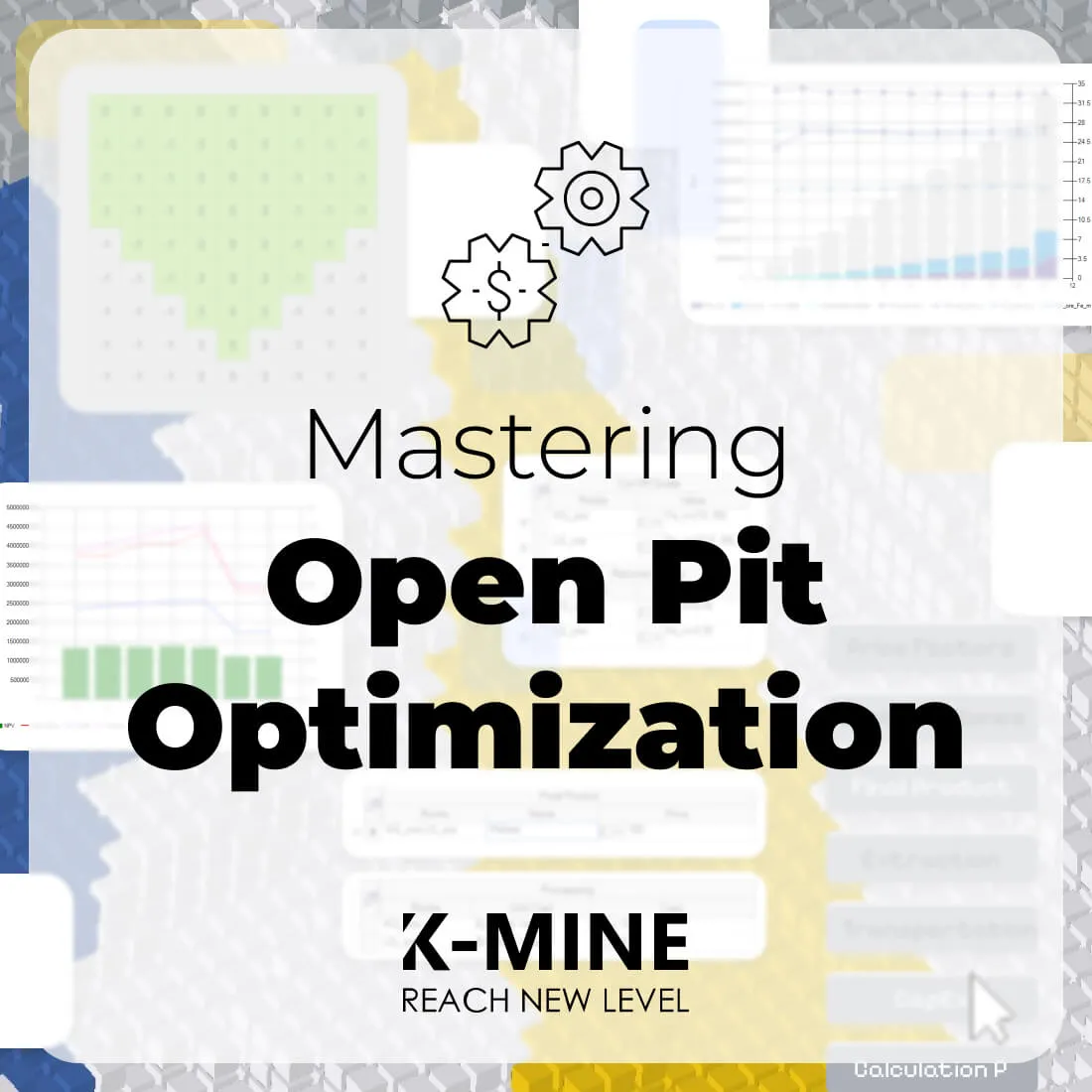 Mastering Open Pit Optimization