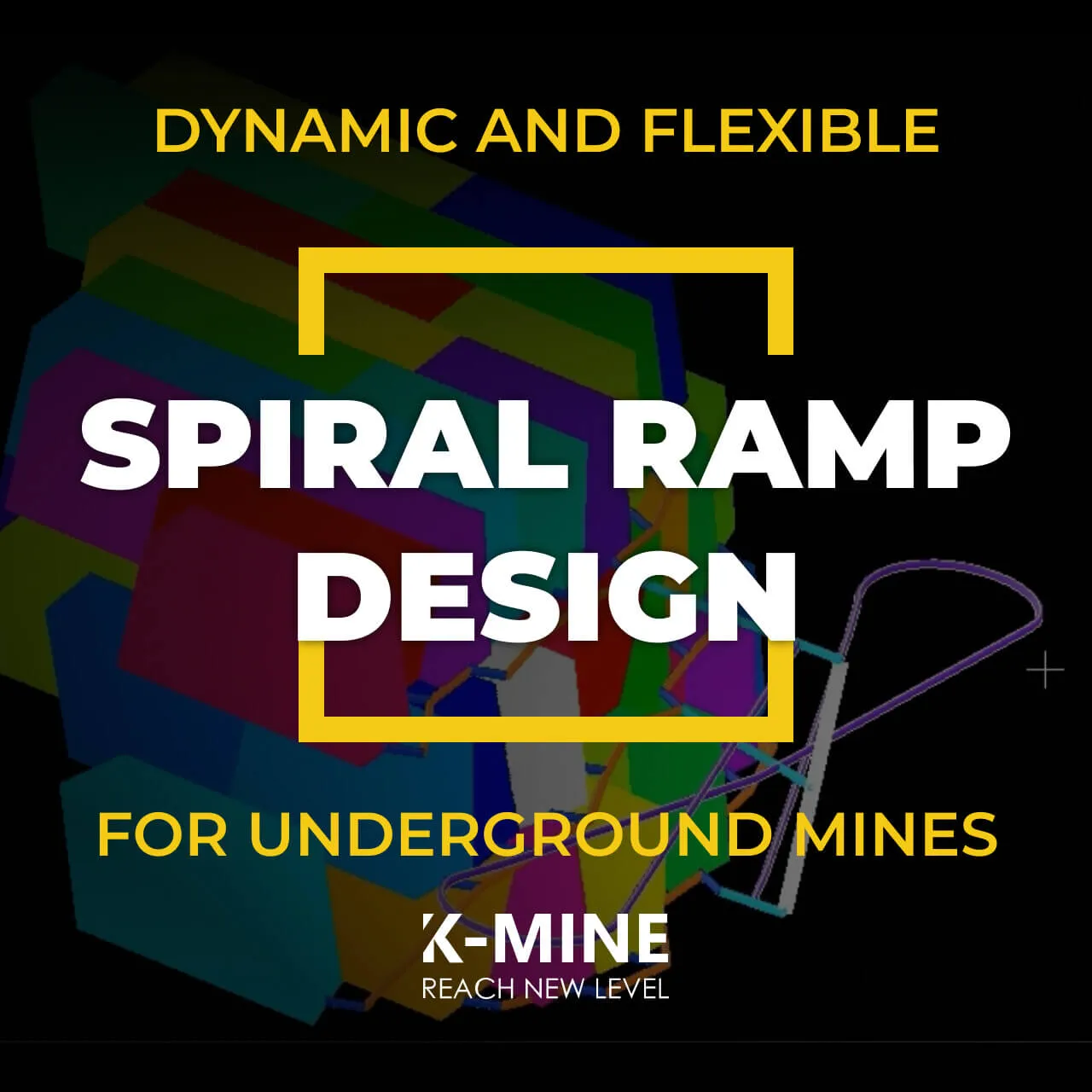 Dynamic Spiral Ramp Design for Underground Mines with K-MINE