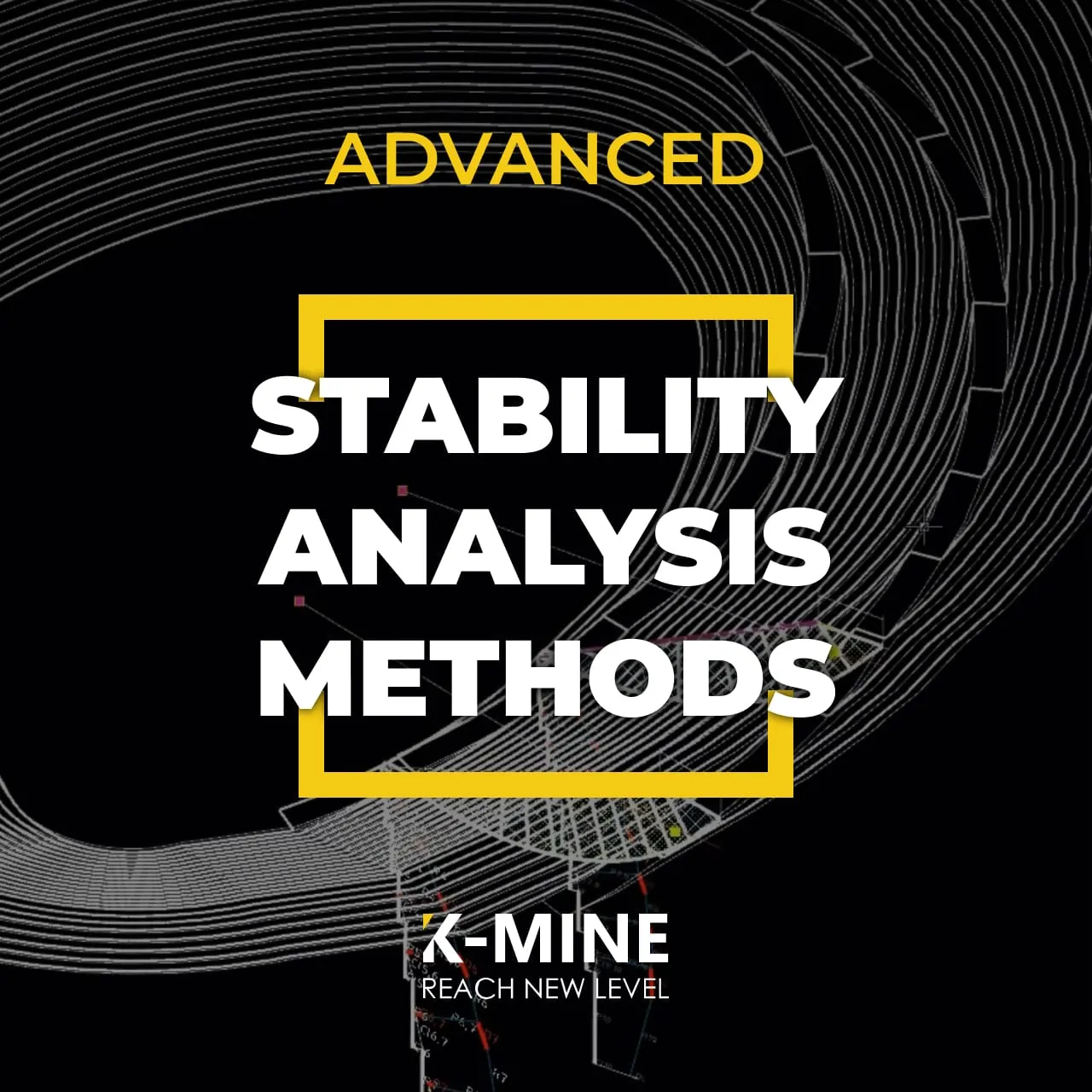 Advanced Stability Analysis Methods in K-MINE