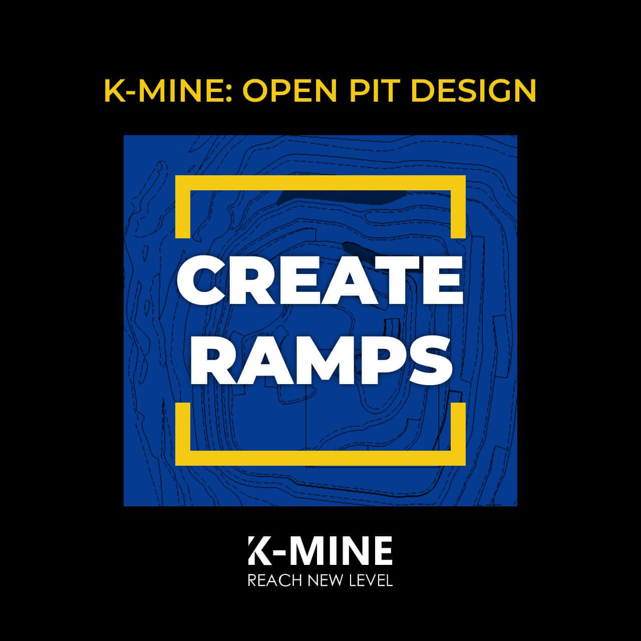 Mininng Ramp K-MINE Open Pit Design: Efficient Ramp Creation for Various Mining Stages
