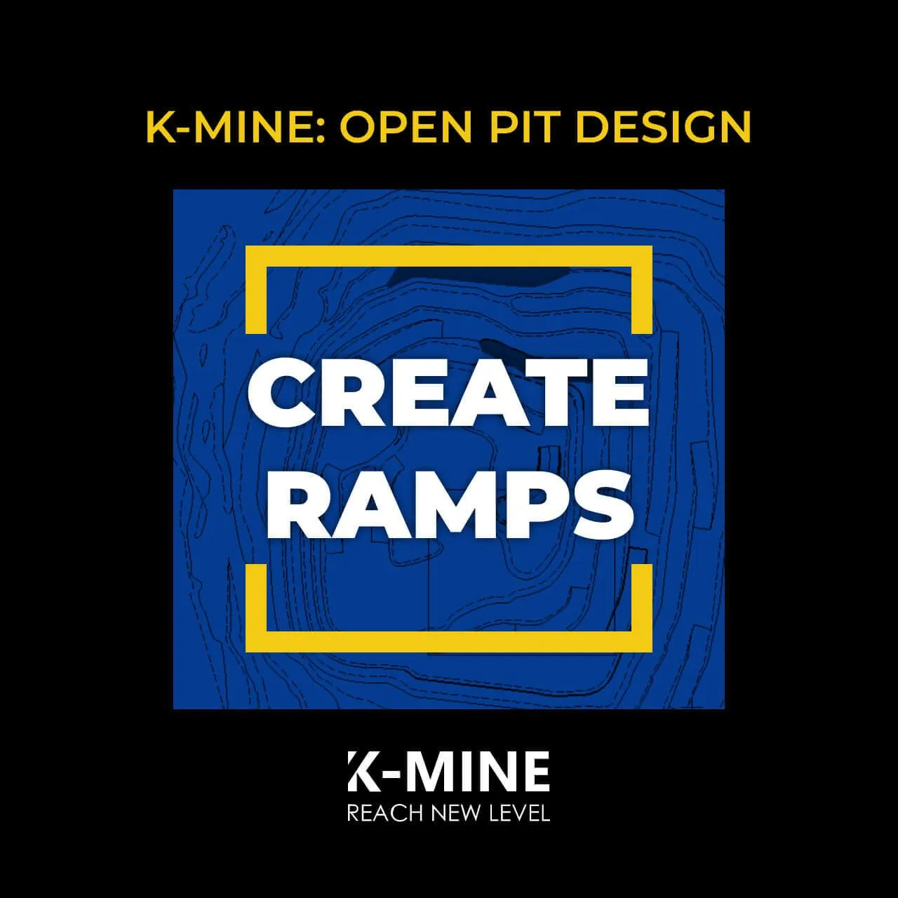 K-MINE Open Pit Design: Efficient Ramp Creation for Various Mining Stages