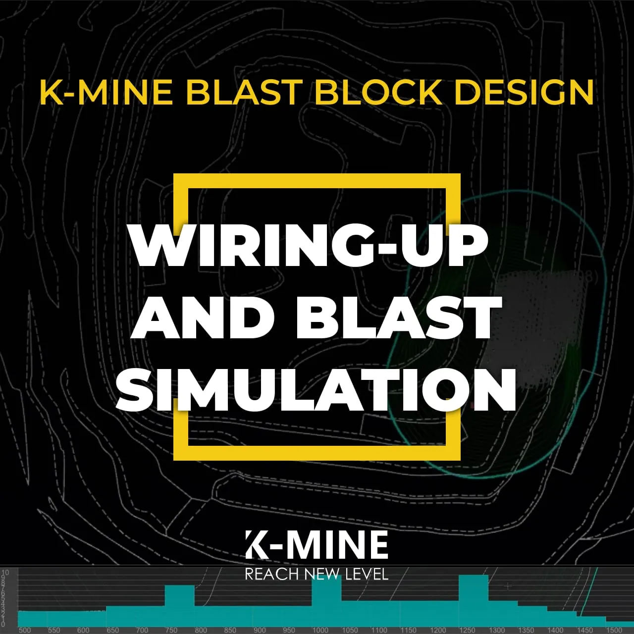 K-MINE Blast Block Design, Wiring-Up and Blast Simulation