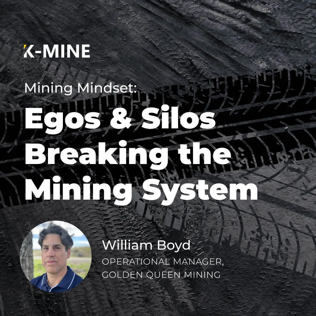 Egos & Silos Breaking the Mining System