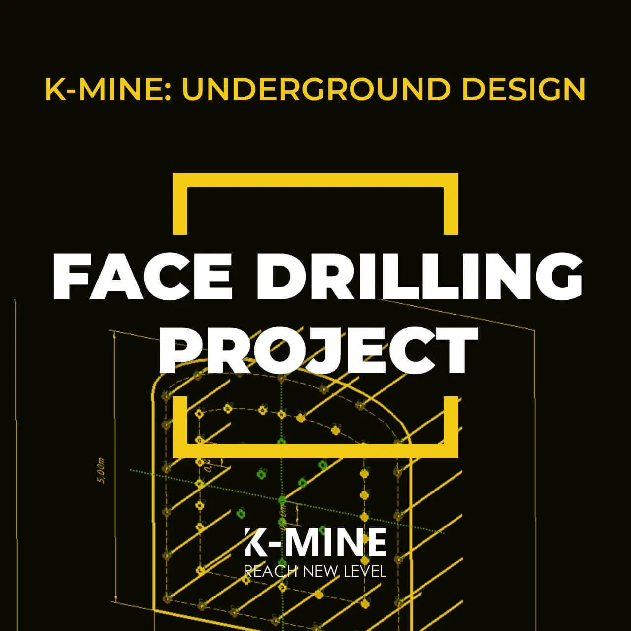 Optimize Face Drilling Projects in Underground Mining with K-MINE
