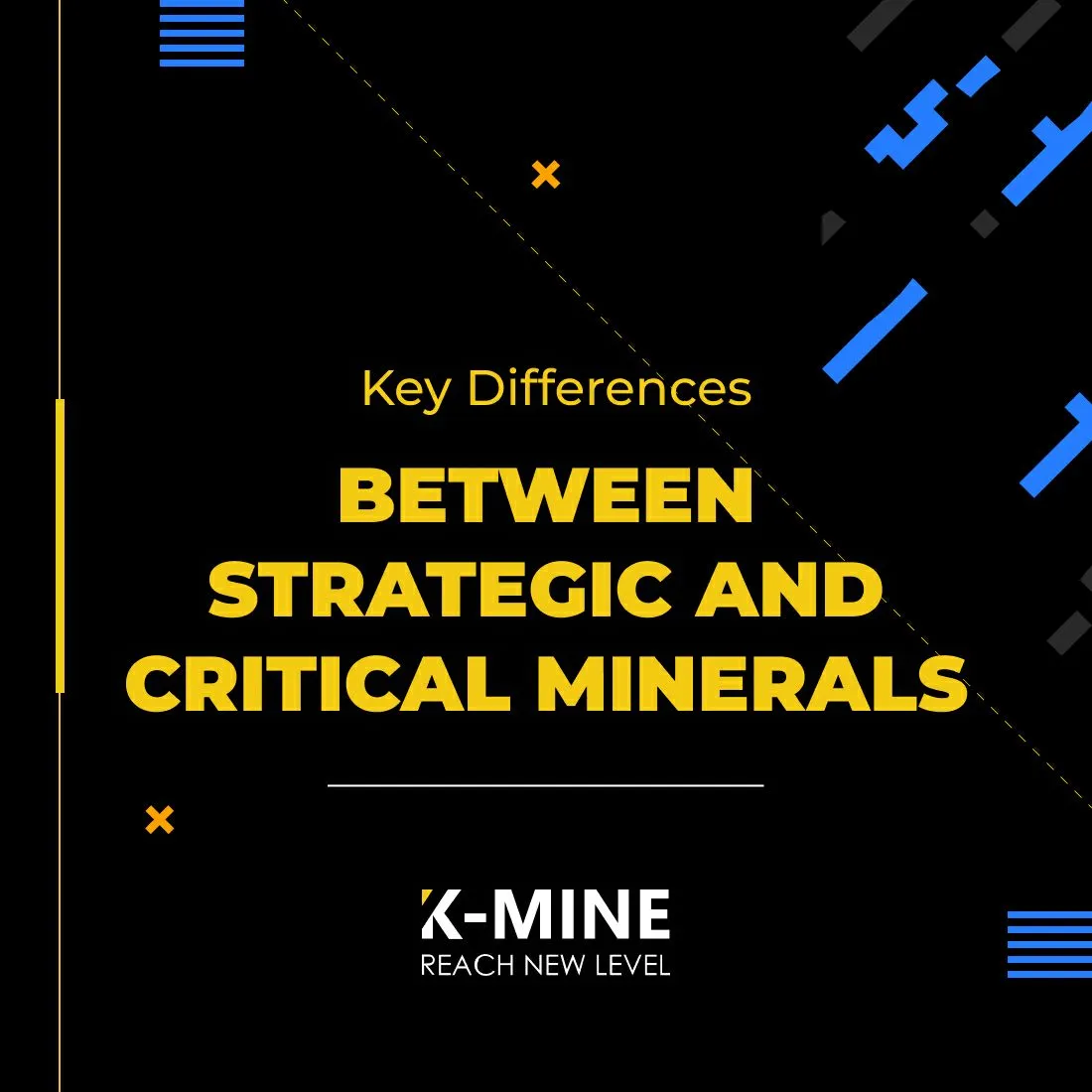 Key Differences Between Strategic and Critical Minerals
