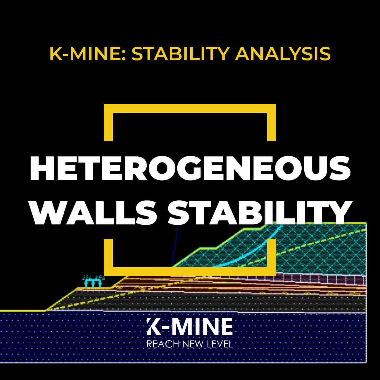 Ensure Mining Safety: Calculate Stability of Heterogeneous Walls with K-MINE