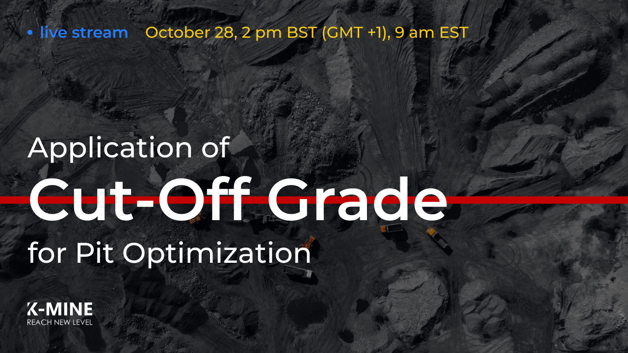 Webinar: Application of Cut-Off Grade for Pit Optimization