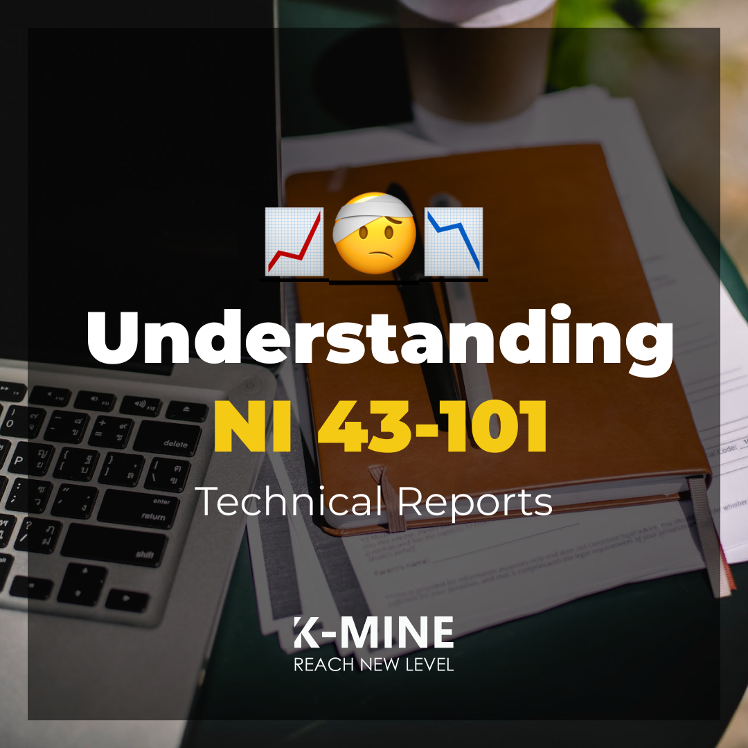 Understanding NI 43-101 Technical Reports