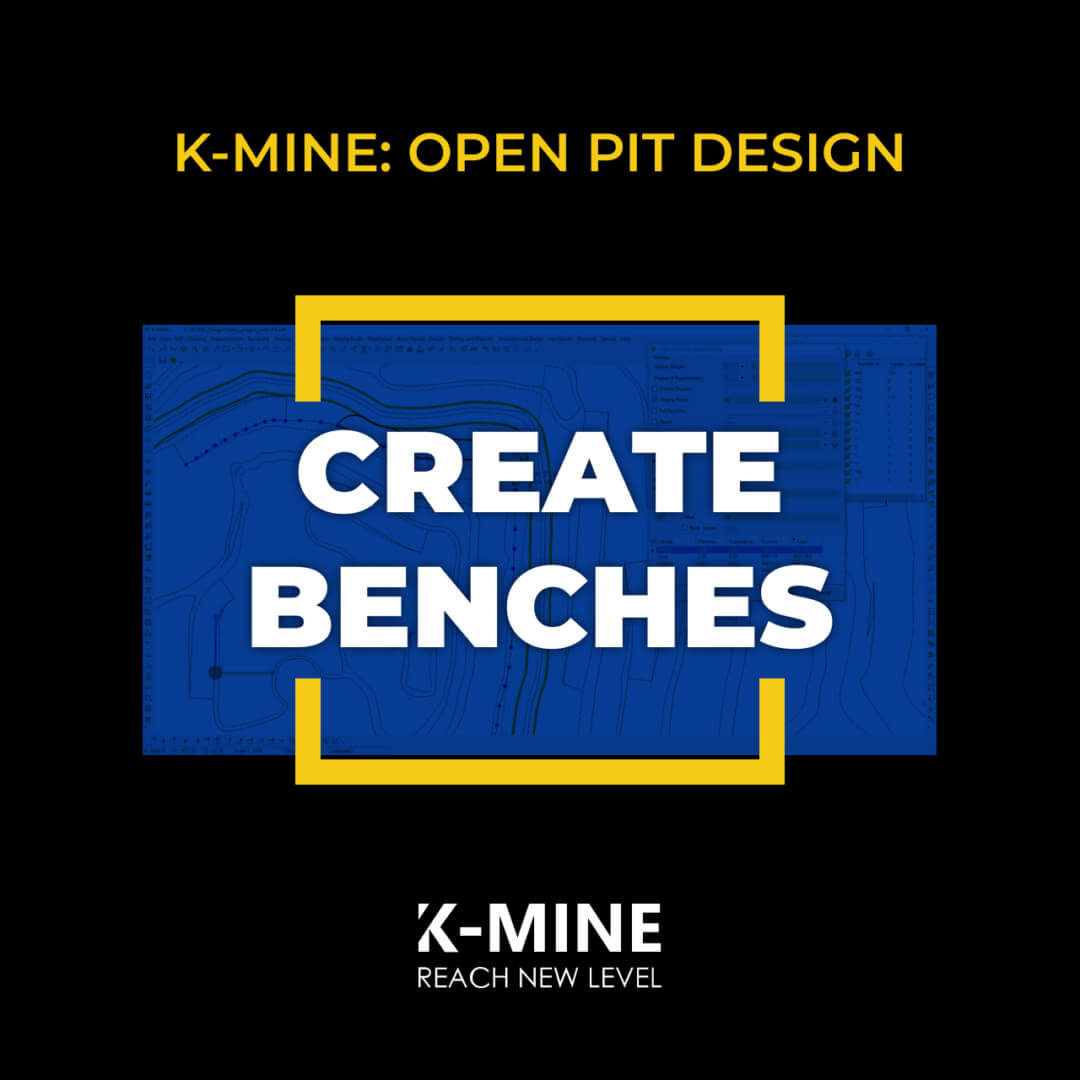 K-MINE Open Pit Design: Explore Bench Creation Options for Optimal Flexibility...