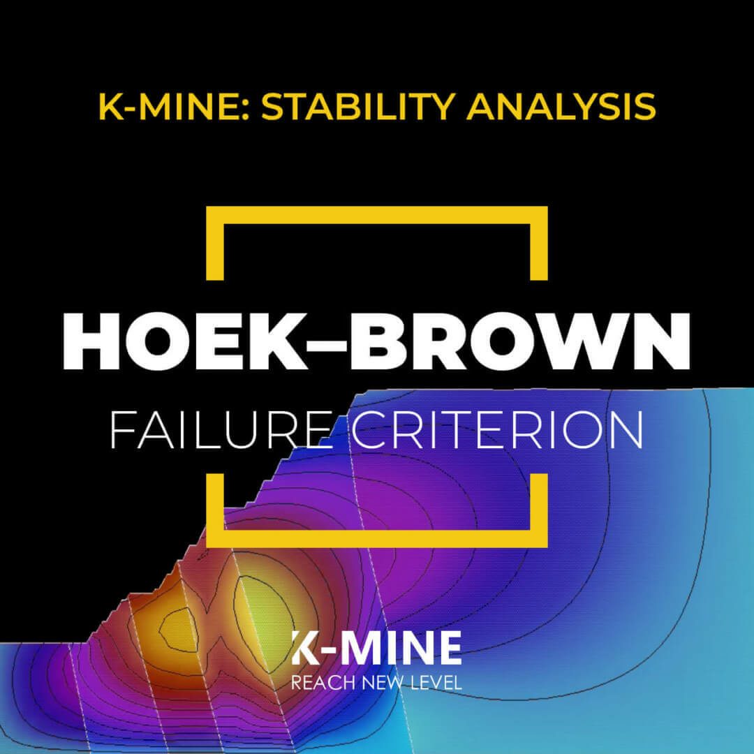 Enhancing Open-Pit Wall Safety with the Hoek-Brown Criterion in K-MINE...