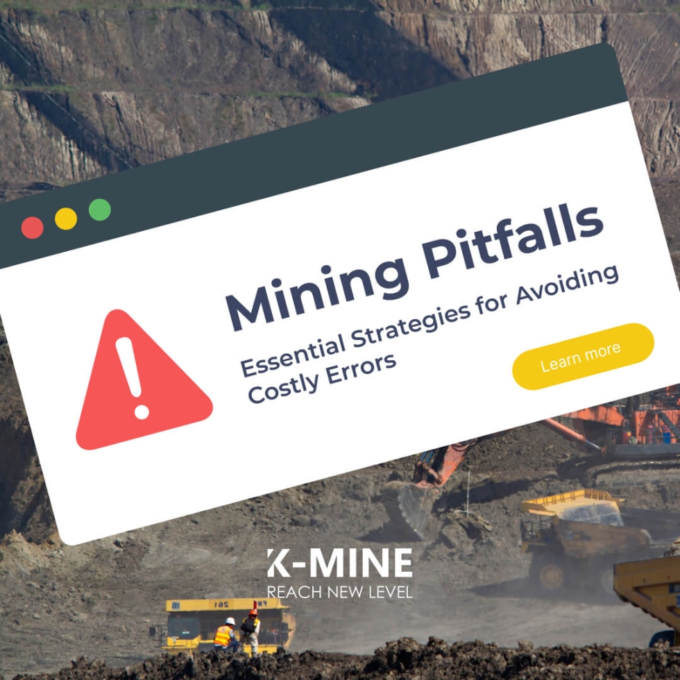 Mining Pitfalls: Essential Strategies for Avoiding Costly Errors...