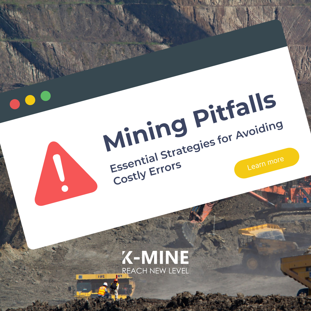 Mining Pitfalls: Essential Strategies for Avoiding Costly Errors