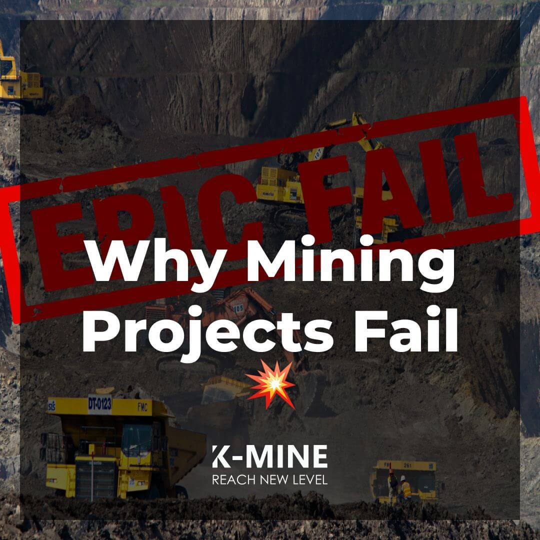 Top 10 Reasons Why Mining Projects Fail