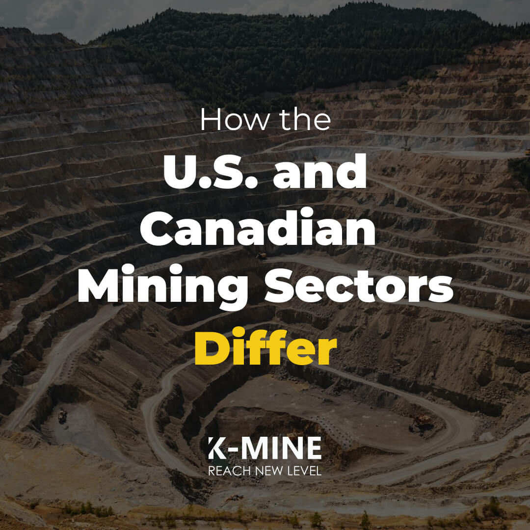 How the U.S. and Canadian Mining Sectors Differ...
