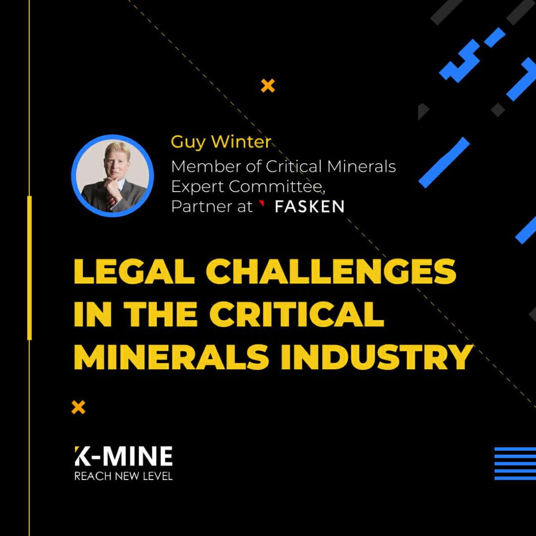 Legal Challenges in the Critical Minerals Industry...
