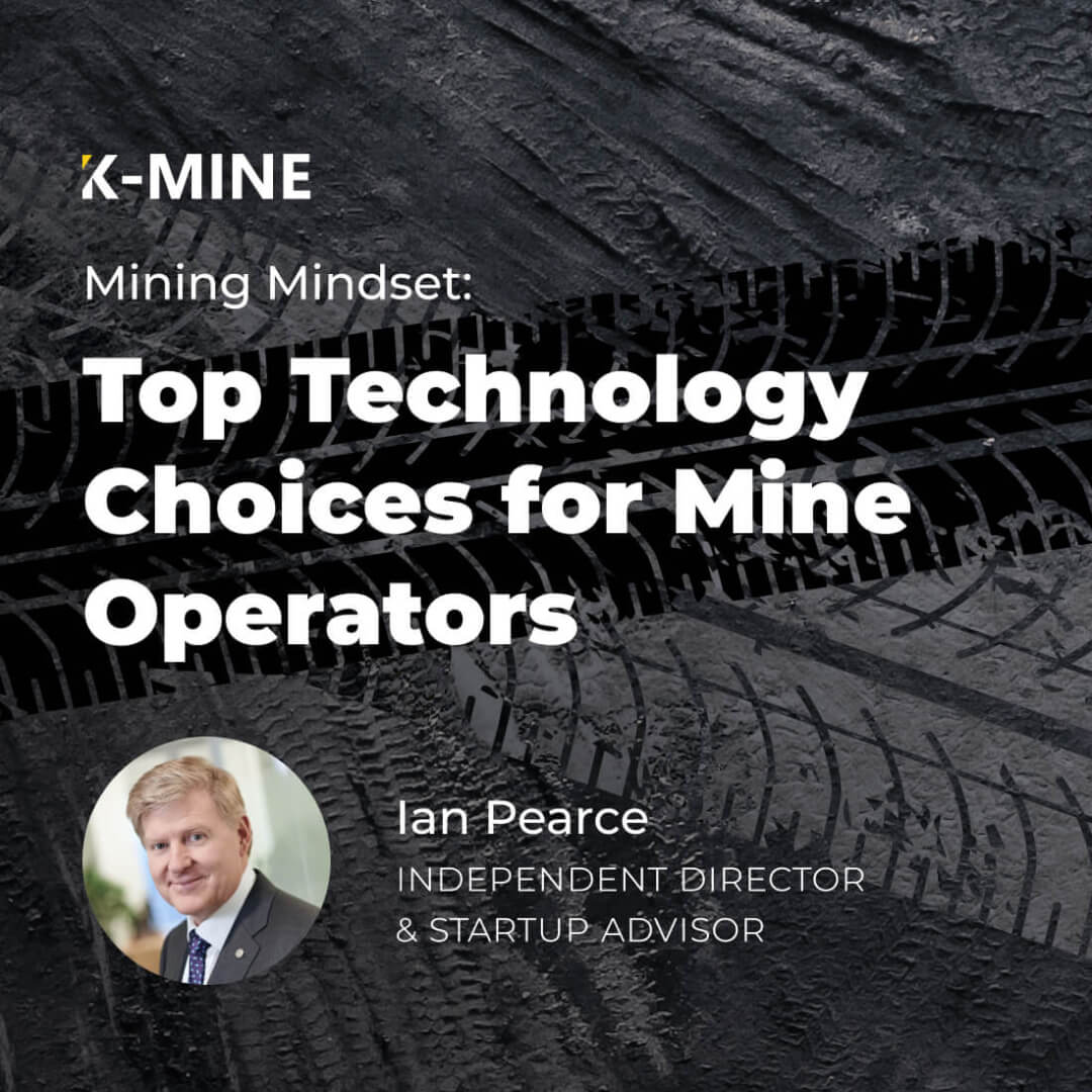 Mining Mindset Clips: Top Technology Choices for Mine Operators...