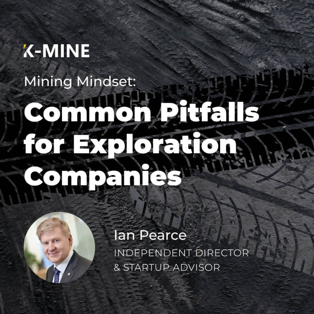 Mining Mindset Clips: Common Pitfalls for Exploration Companies...