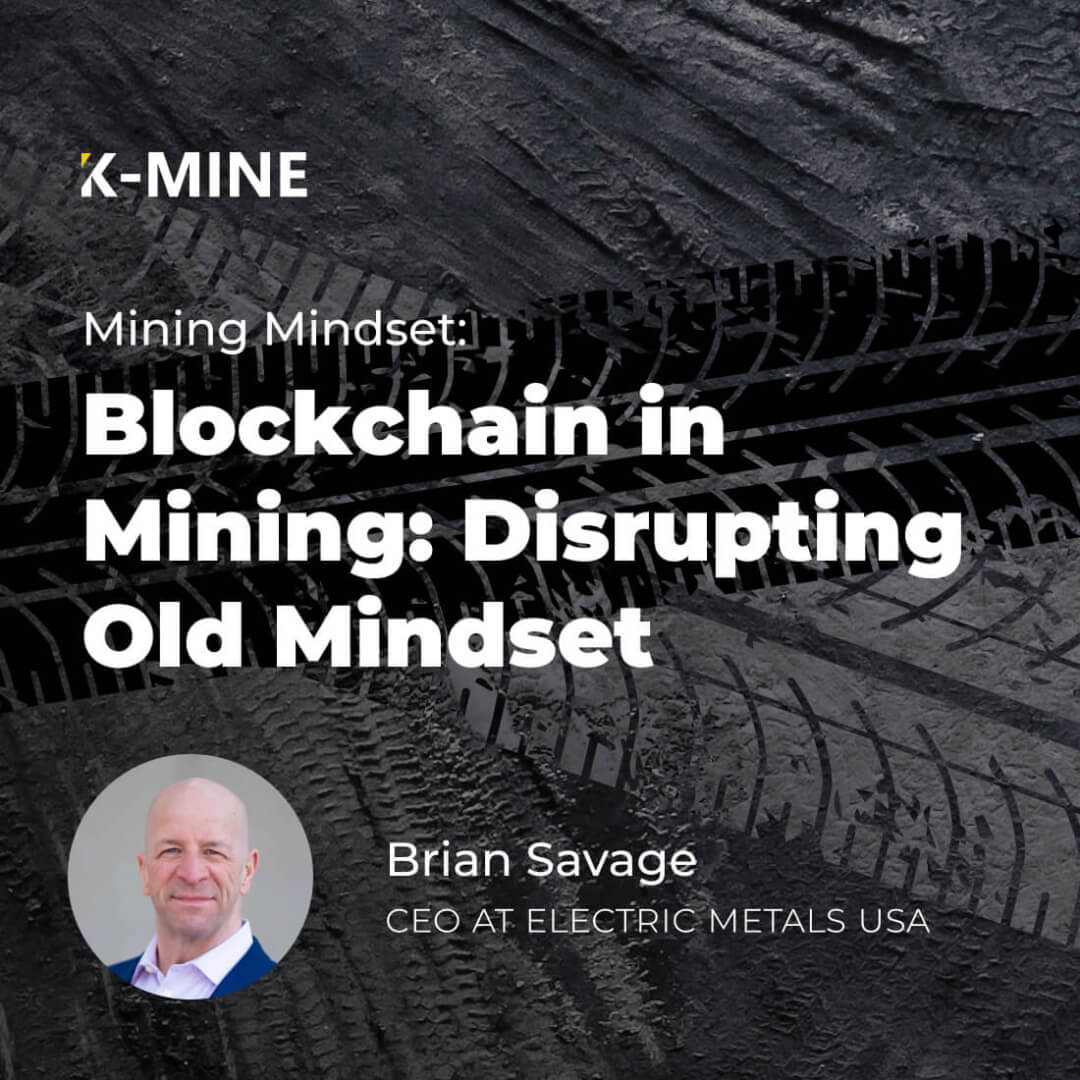 Blockchain in Mining – Disrupting Old Mindset | Mining Mindset Clips...