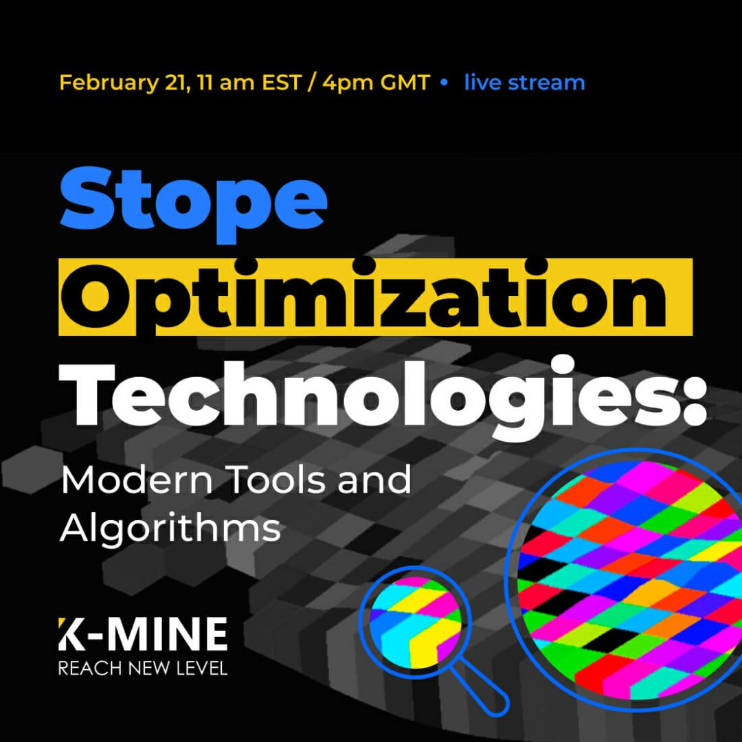 Webinar: Stope Optimization Technologies – Modern Tools & Algorithms...