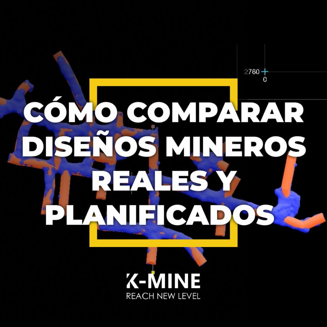 Cómo comparar diseños mineros reales y planificados...