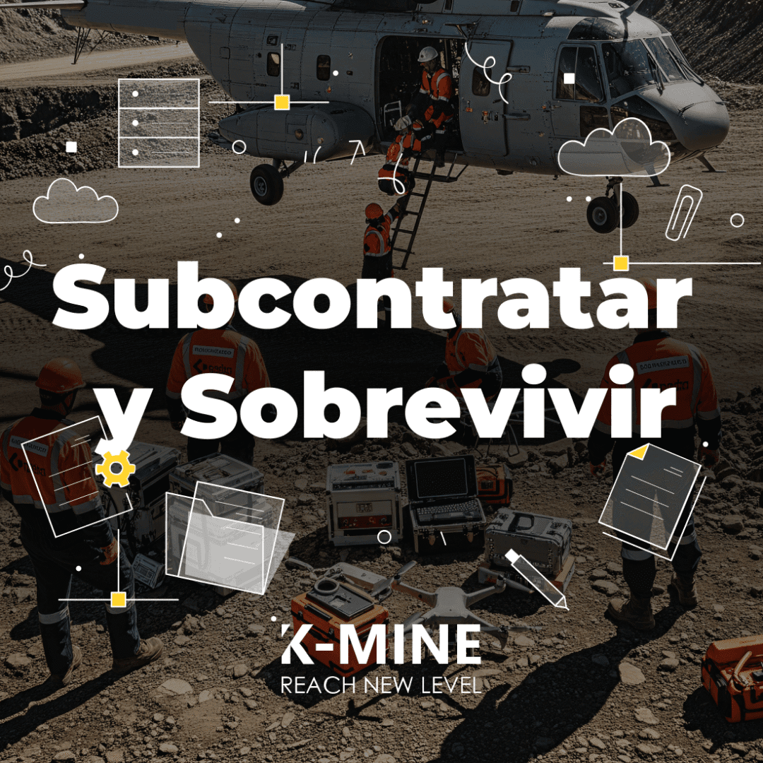 Subcontratar para Sobrevivir: la Externalización Estratégica en la Industria Minera...