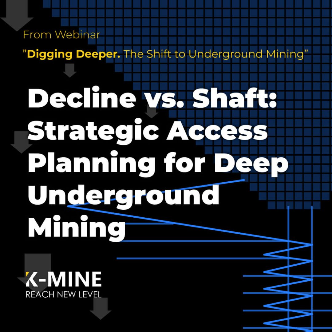 Decline vs Shaft: Strategic Access Planning for Deep Underground Mining...