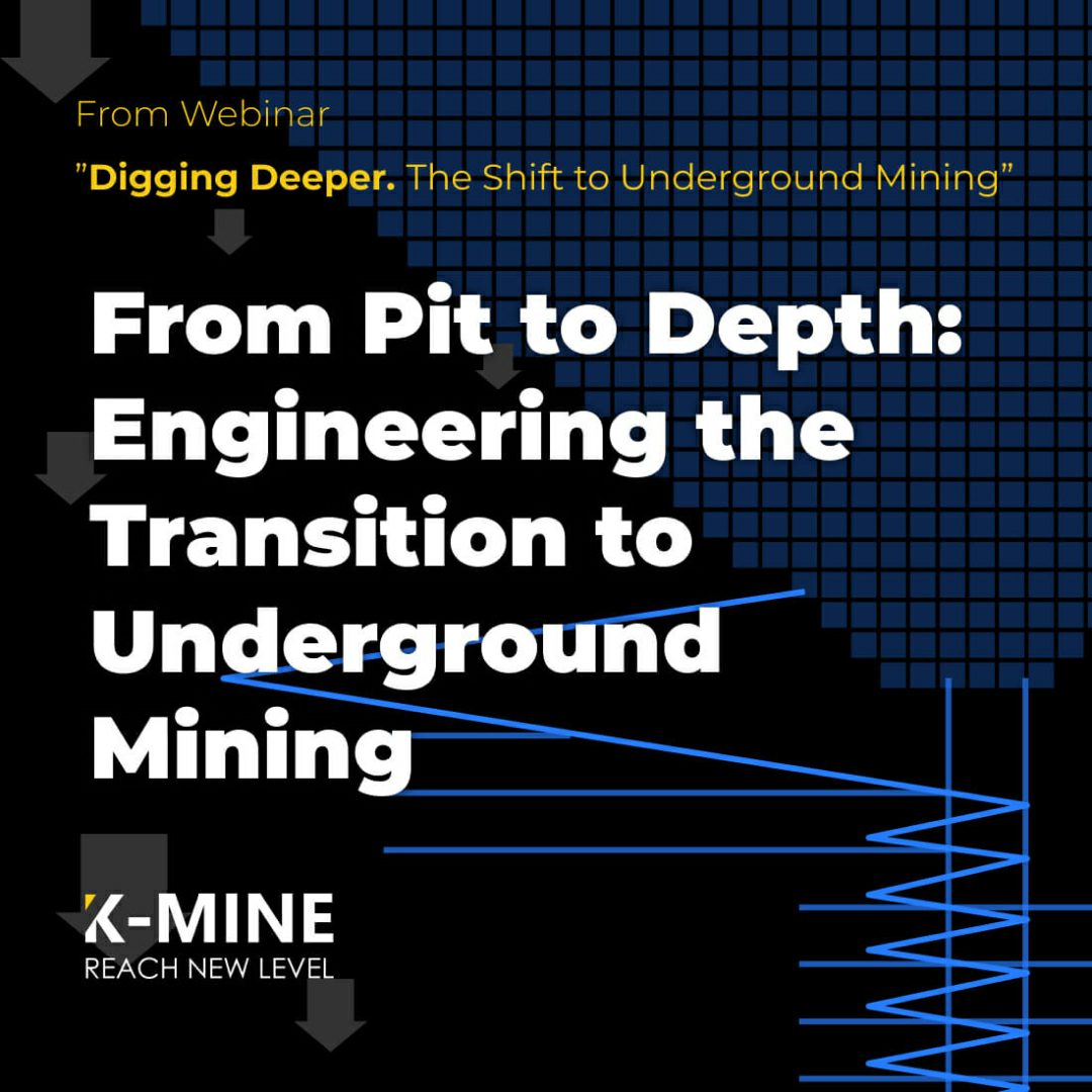 From Pit to Depth: Engineering the Transition to Underground Mining...