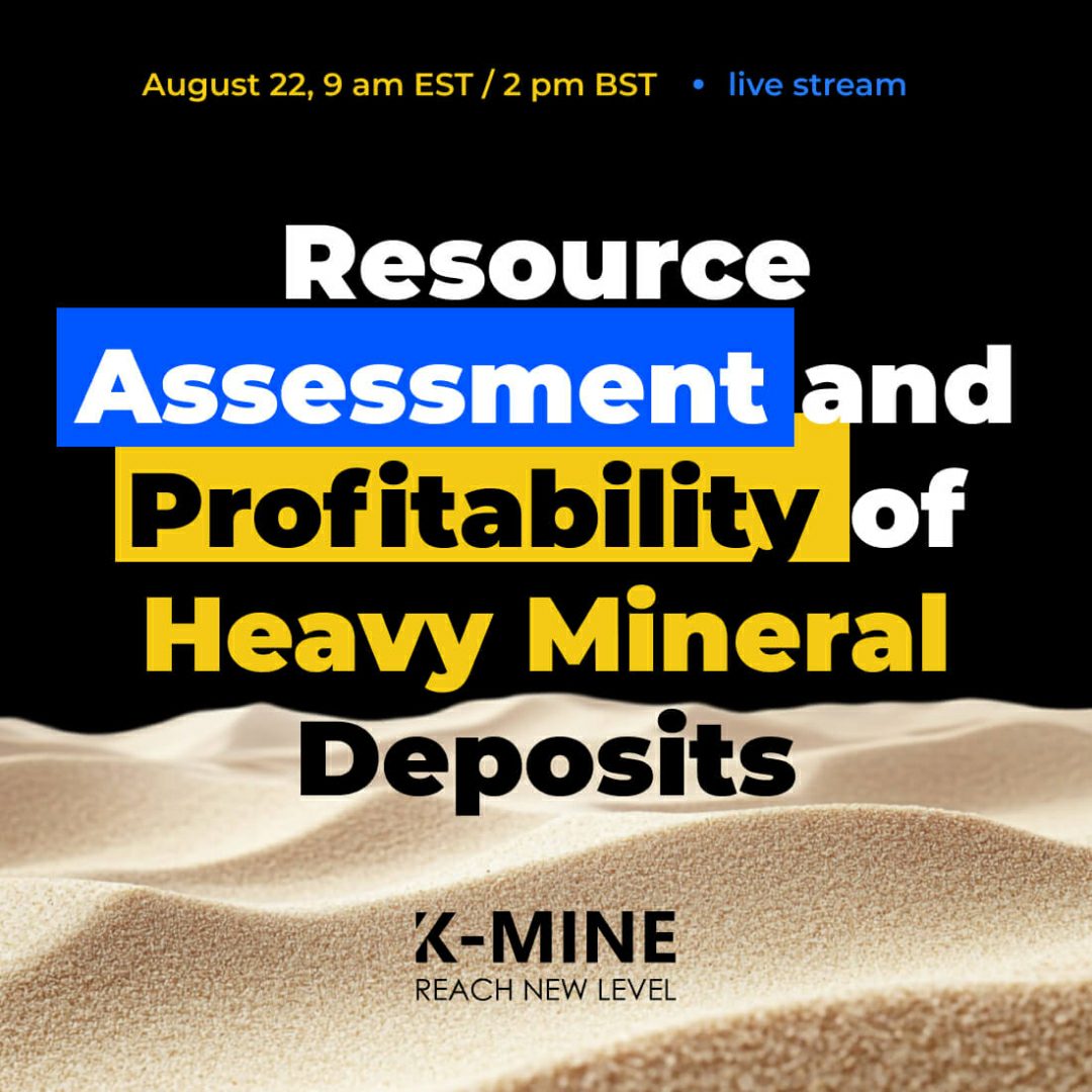 Webinar: Resource Assessment and Profitability of Heavy Mineral Deposits...