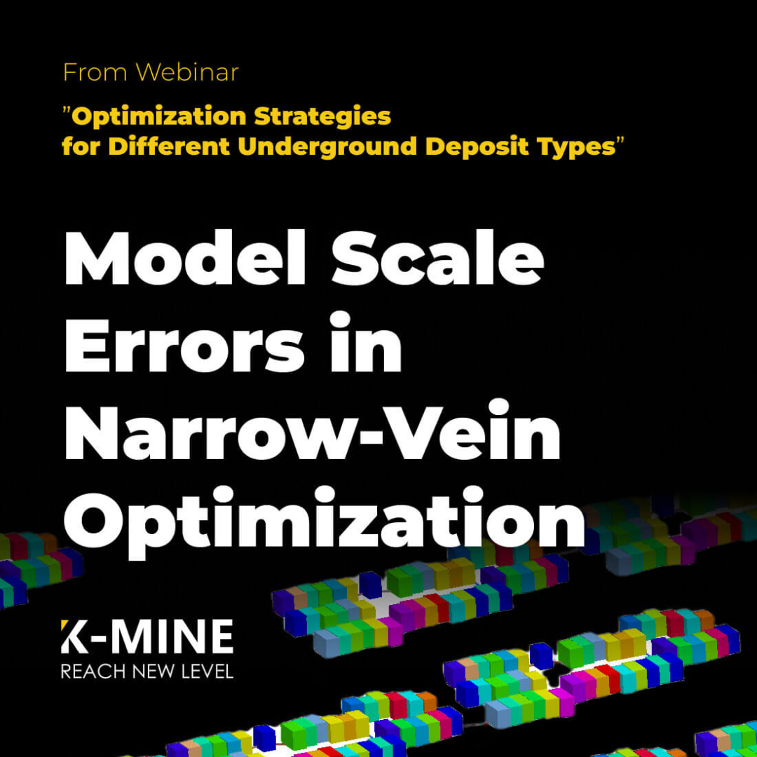 Model Scale Errors in Narrow-Vein Optimization...