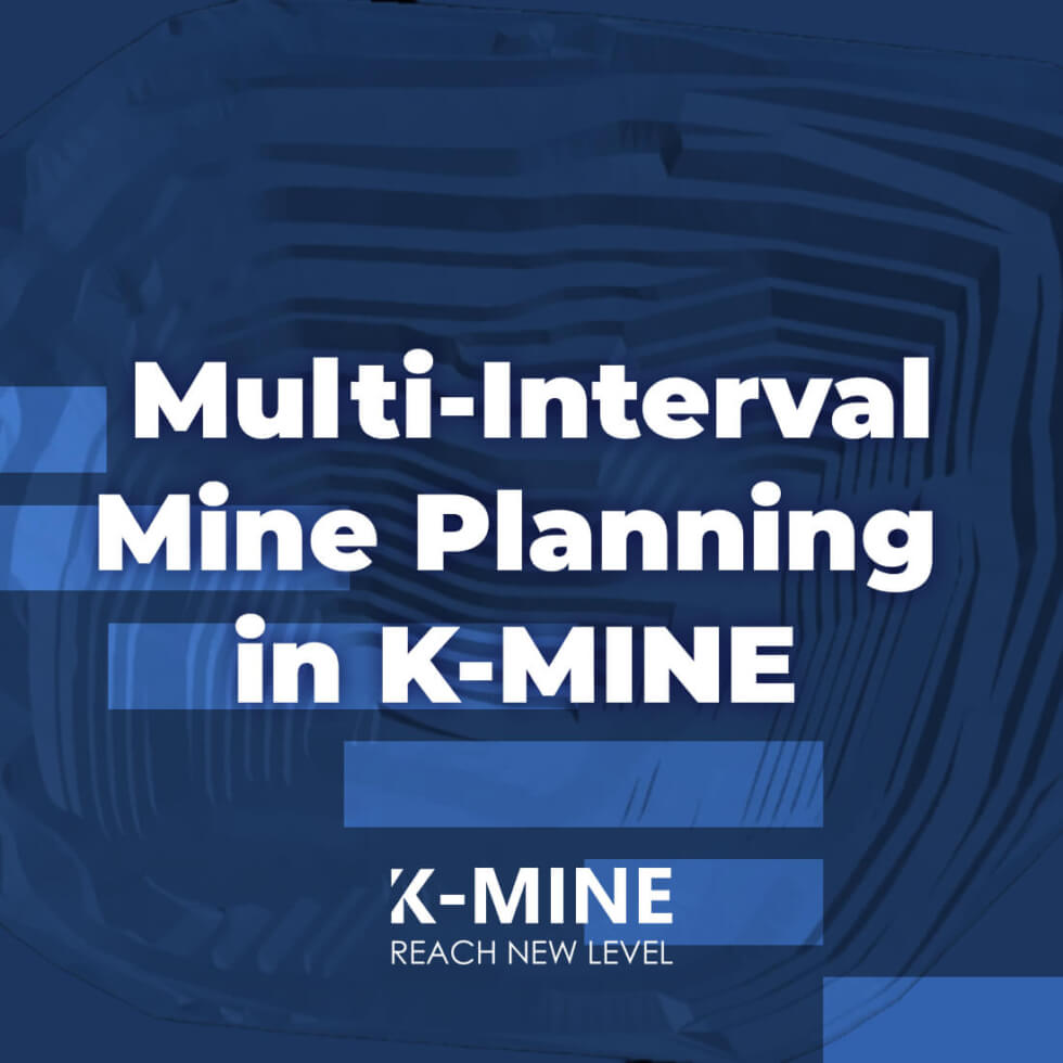 Multi-Interval Mine Planning in K-MINE