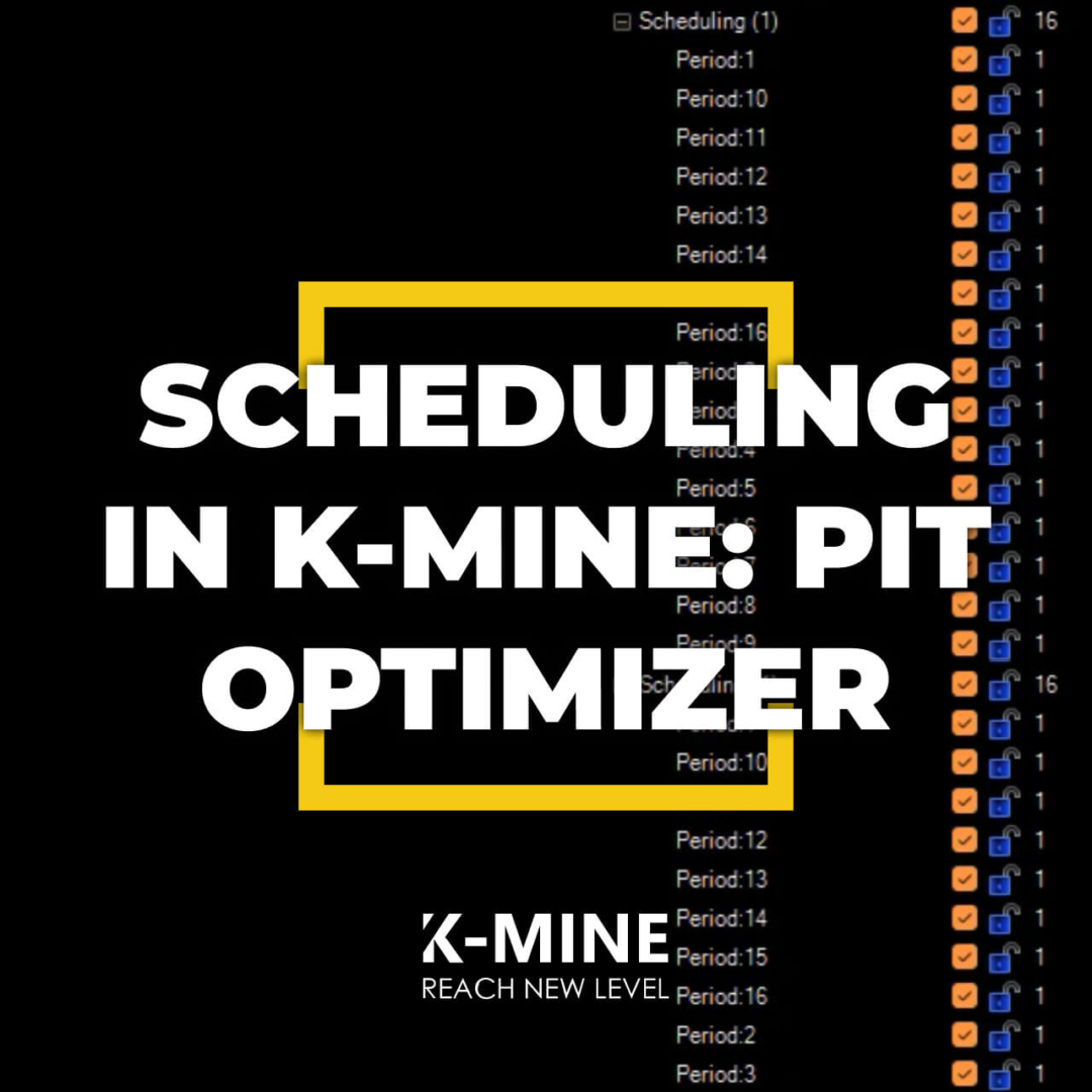 Scheduling in K-MINE: Pit Optimizer