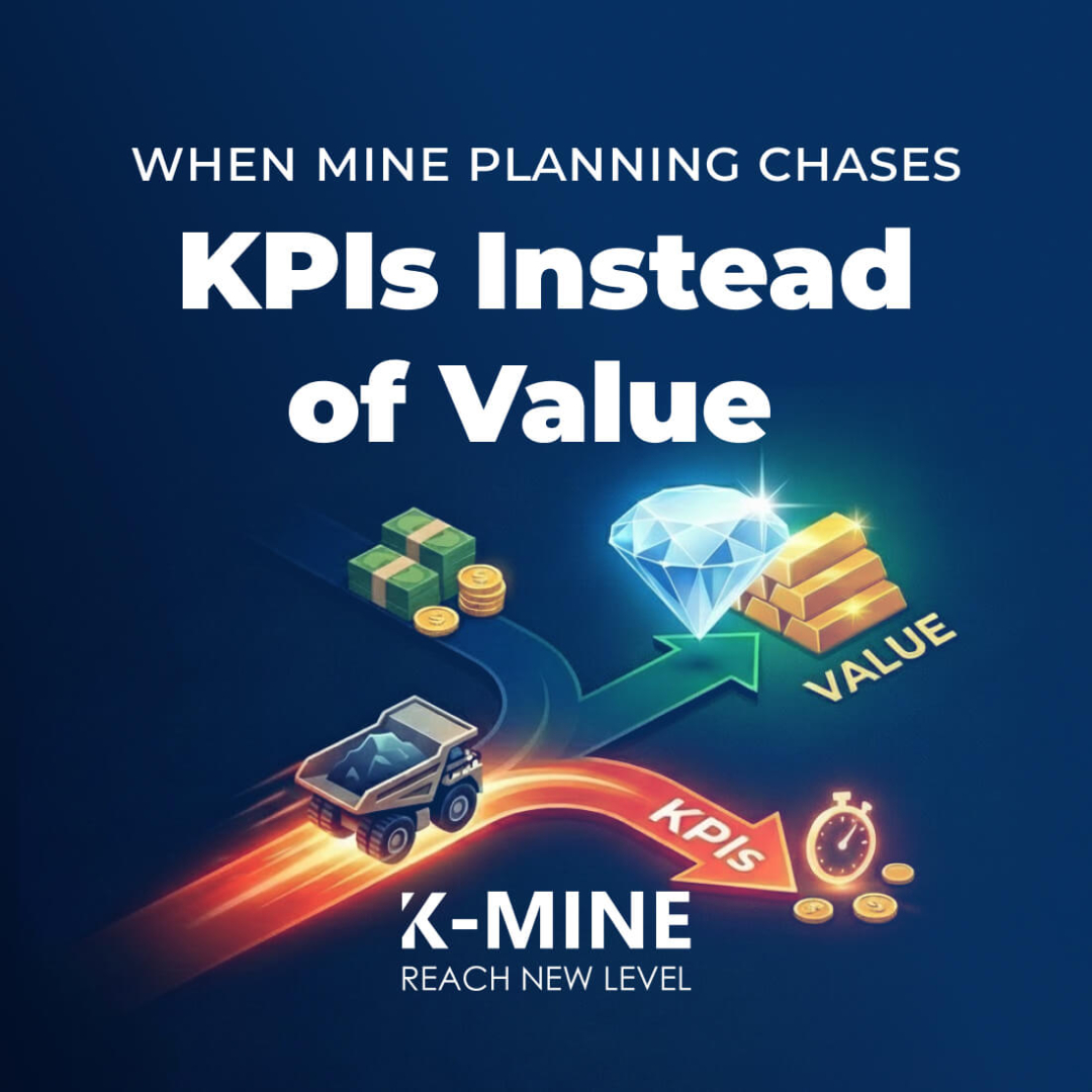 When Mine Planning Chases KPIs Instead of Value...